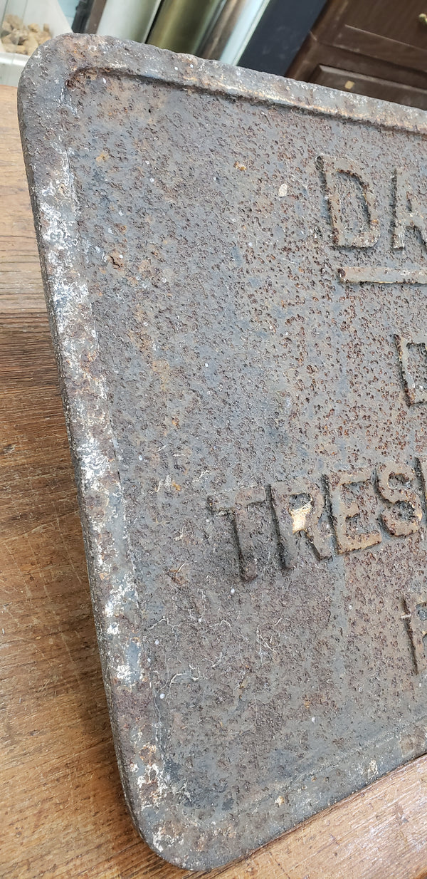 Antique Cast Iron "Danger - Do Not Trespass on the Railroad" Sign GS00356