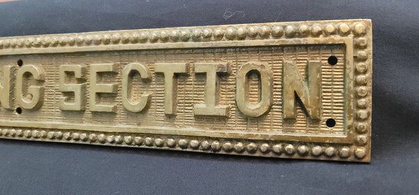 Vintage Solid Brass "NONSMOKING SECTION" Sign 13 3/8" x 2 1/8" GS00572